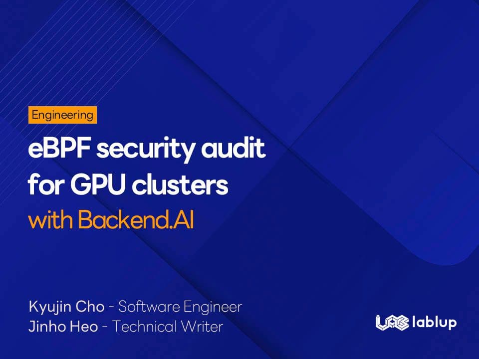 eBPF security audit for GPU clusters with Backend.AI